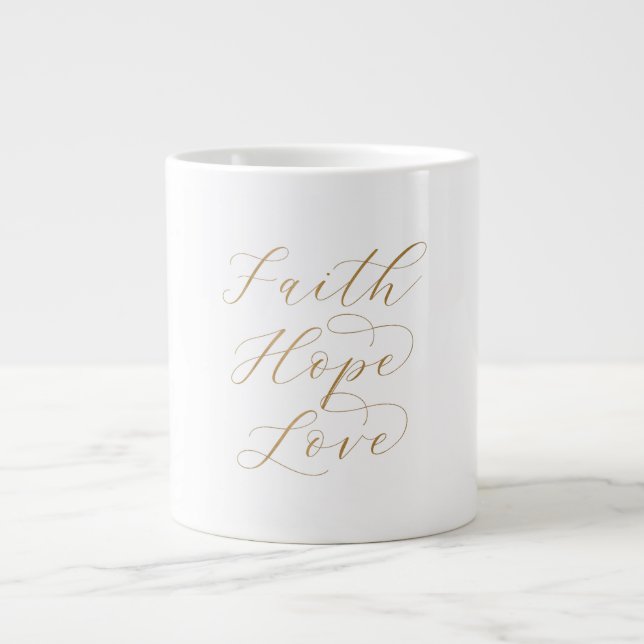 Taza De Café Gigante Faith Hope Love Specialty Mug (Frente)