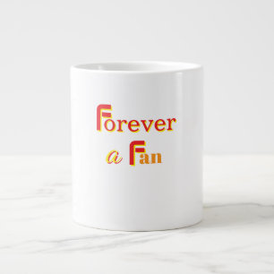 Taza De Café Gigante Fanático para Siempre Blanco