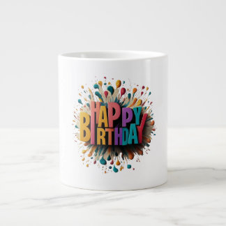 Taza De Café Gigante Feliz cumpleaños Jumbo Mug