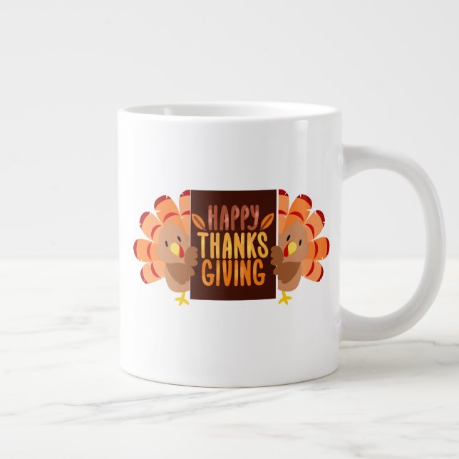 Taza De Café Gigante Feliz Día de Acción de Gracias (Derecha)