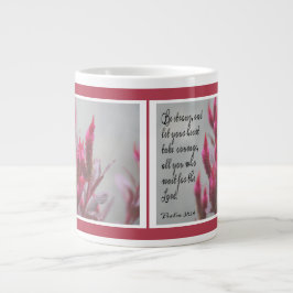 Taza De Café Gigante Floral rosa, con verso del salmo 31:24