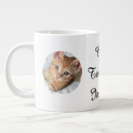 Taza De Café Gigante Foto de gato, Texto, reemplazable, Divertido