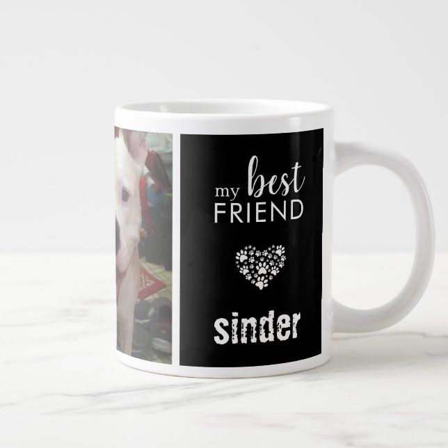Taza De Café Gigante Foto de perro Mi mejor amigo negro (Derecha)