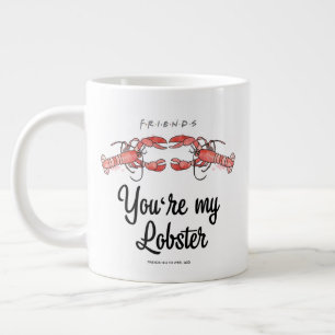 Taza De Café Gigante FRIENDS™   Eres mi langosta Cota de Acuarela