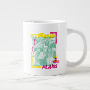Taza De Café Gigante FRIENDS™   Planes para el fin de semana