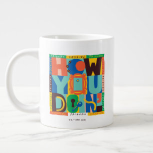 Taza De Café Gigante FRIENDS™ ¿Qué Tal? - Gráfico Vibrante