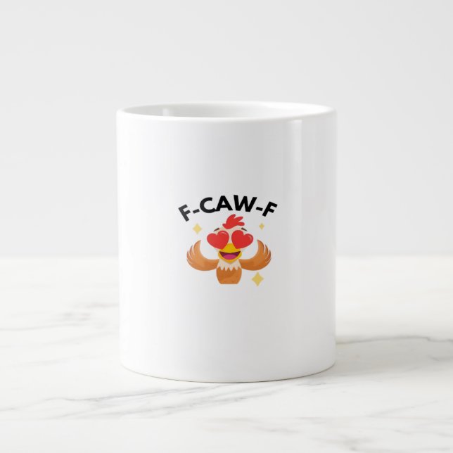 Taza De Café Gigante Funny F-Caw-F Classic (Frente)