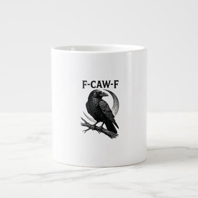 Taza De Café Gigante Funny F-Caw-F Crow Retro Graphic (Frente)