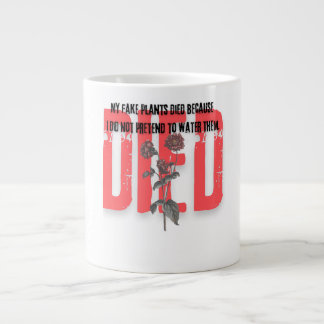 Taza De Café Gigante funny quotes died red Flower plants
