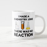 Taza De Café Gigante Funny Science lover chemistry chiste<br><div class="desc">Chiste de química científica divertida</div>