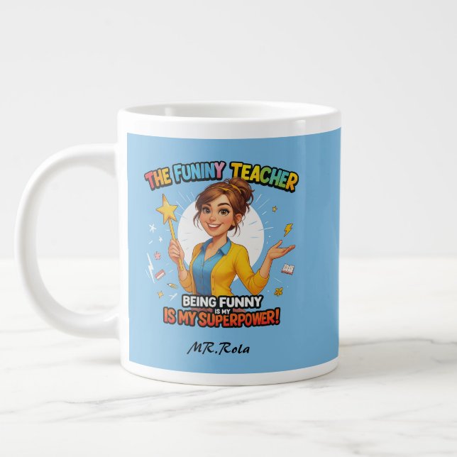Taza De Café Gigante Funny Teacher Mug - Nombre personalizado (Izquierda)