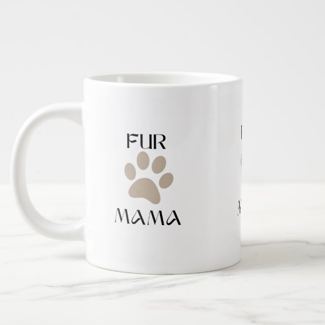 Taza De Café Gigante Fur Mama, Pet Lover Mother’s Day & Birthday (Izquierda)