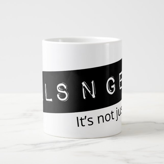 Taza De Café Gigante #GALSNGEAR Mega Mug (Frente)