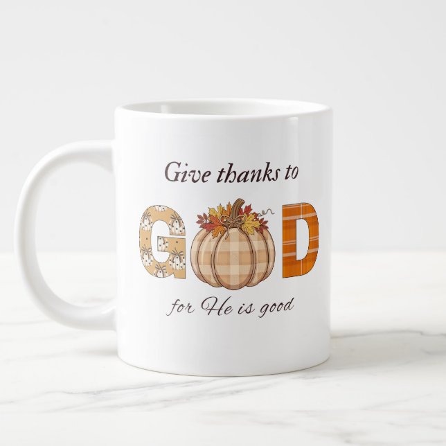 Taza De Café Gigante Give Thanks to God Fall Pumpkin Art (Izquierda)