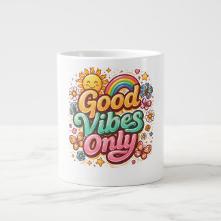 Taza De Café Gigante Good vibes only mug