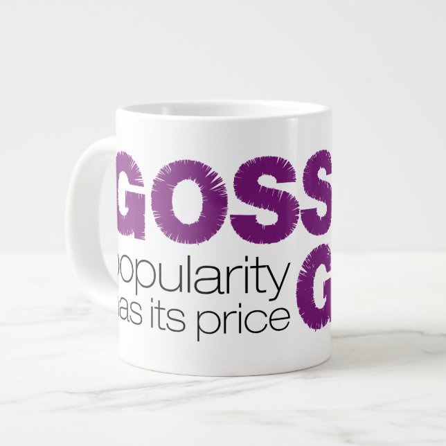 Taza De Café Gigante Gossip Chica - La popularidad tiene su precio (Izquierda)