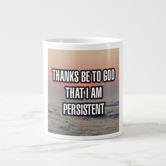 Taza De Café Gigante Gracias A Dios Que Soy Mug Persistente (Frente)