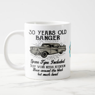 Taza De Café Gigante Gracioso 30 cumpleaños Retro Car Banger Agregar f