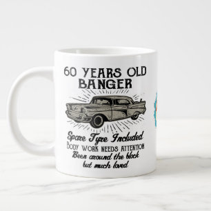 Taza De Café Gigante Gracioso 60 cumpleaños Retro Car Banger Agregar f