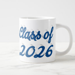 Taza De Café Gigante Graduación de la promoción de 2026 en escritura az