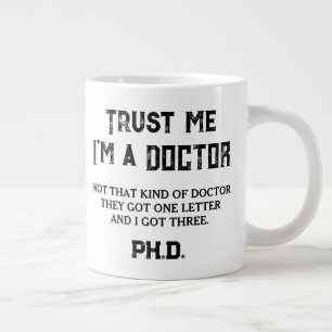 Taza De Café Gigante Graduado con Doctorado Frase Divertida No Ese Tipo