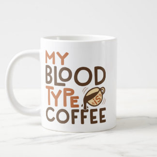 Taza De Café Gigante Gráfico de tipo de sangre de café para regalo de a