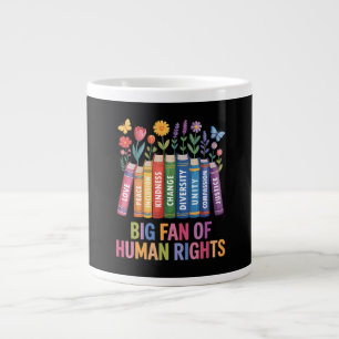 Taza De Café Gigante Gran fan de los derechos humanos