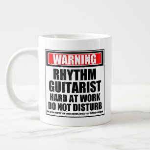 Taza De Café Gigante Guitarista De Ritmo De Advertencia En Trabajo Dura