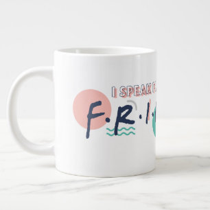 Taza De Café Gigante Habla con fluidez citas de FRIENDS™