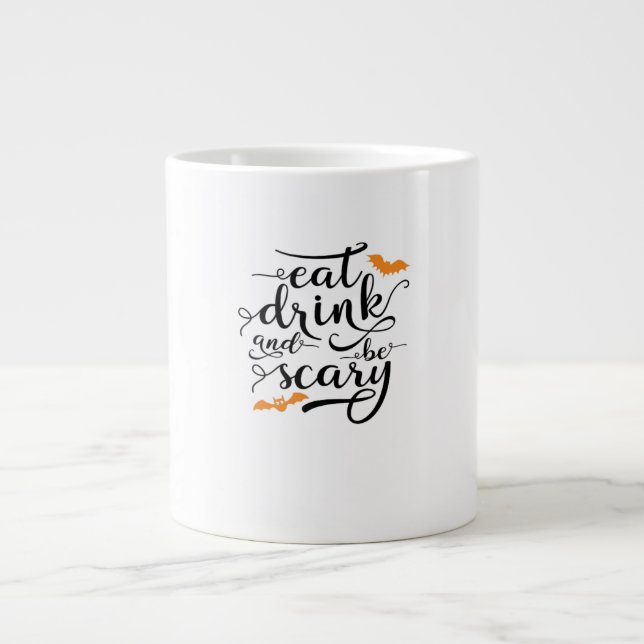 Taza De Café Gigante Halloween Eat Drink And Be Scary Retro Classic (Frente)