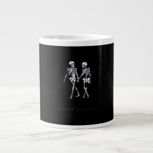 Taza De Café Gigante Hasta Que La Muerte Nos Formen Parte Del Grave Dis