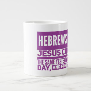 Taza De Café Gigante Hebreos 13:8 Jumbo Mug