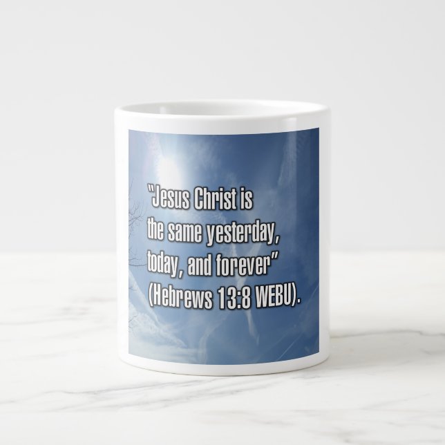 Taza De Café Gigante Hebrews 13:8 WEBU Mug (Frente)