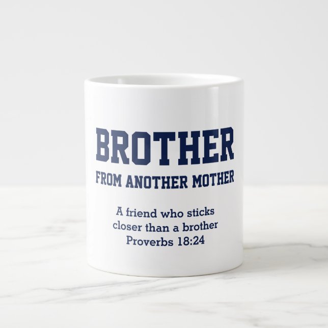 Taza De Café Gigante HERMANO DE OTRA MADRE | Bromance cristiano (Frente)