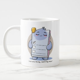 Taza De Café Gigante Hice Una Cosa y Ahora Me Retiro – Humor Divertido 