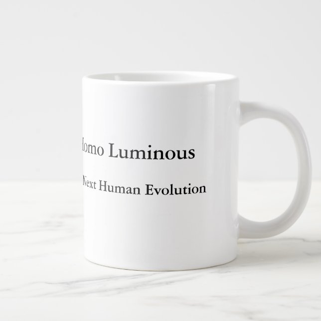 Taza De Café Gigante Homo Luminous The Next Human Evolution Mug Jumbo (Derecha)