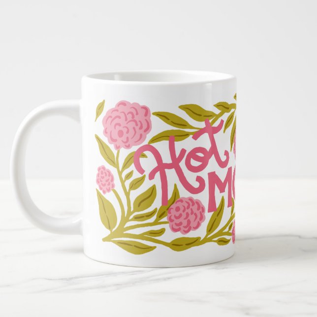 Taza De Café Gigante Hot Momma Mother's Day Jumbo Mug (Izquierda)