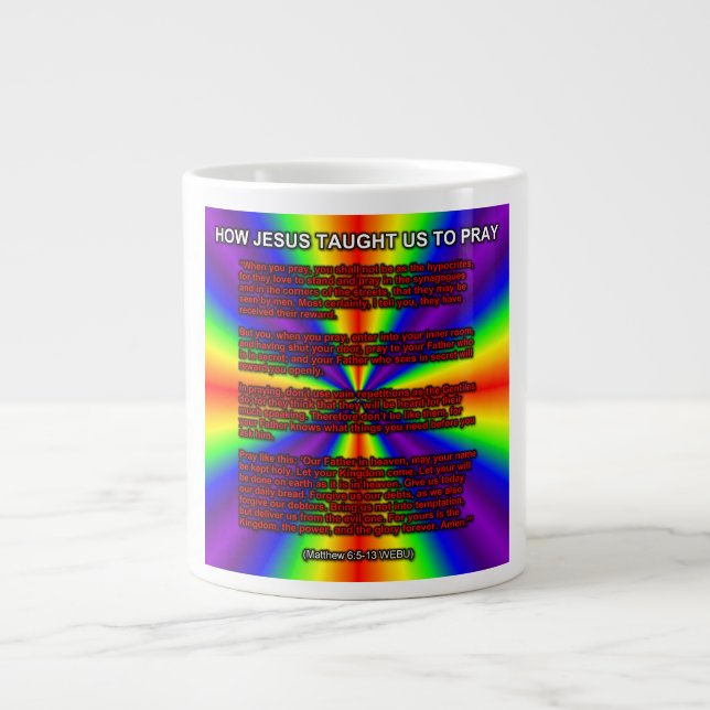 Taza De Café Gigante How Jesus Taught Us To Pray Mug (Frente)