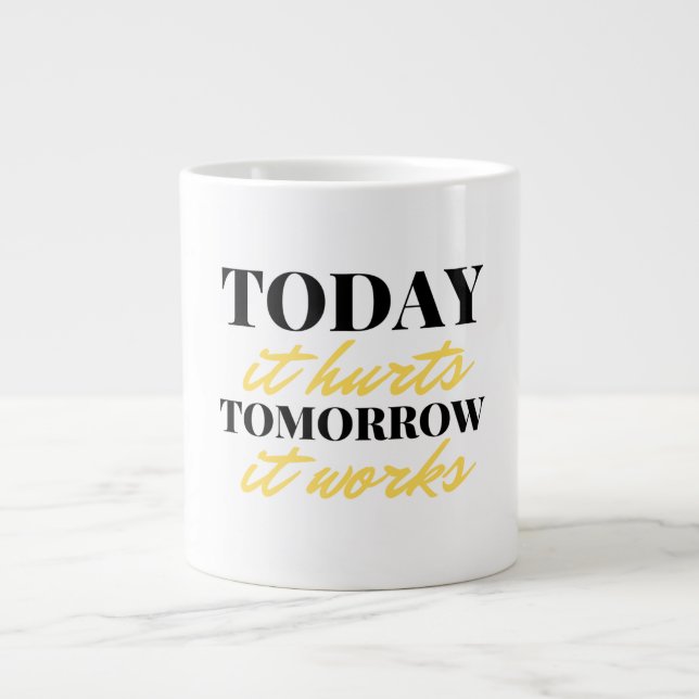 Taza De Café Gigante Hoy Duele Mañana Funciona 2 (Frente)