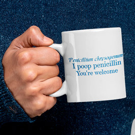 Taza De Café Gigante Humor penicilino
