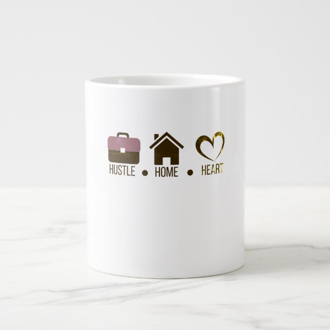 Taza De Café Gigante Hustle, Home, Heart: Diseño de Confort Motivaciona (Frente)