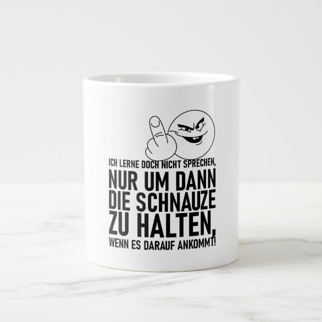 TAZA DE CAFÉ GIGANTE ICH LERNE DOCH NICHT SPRECHEN (Frente)