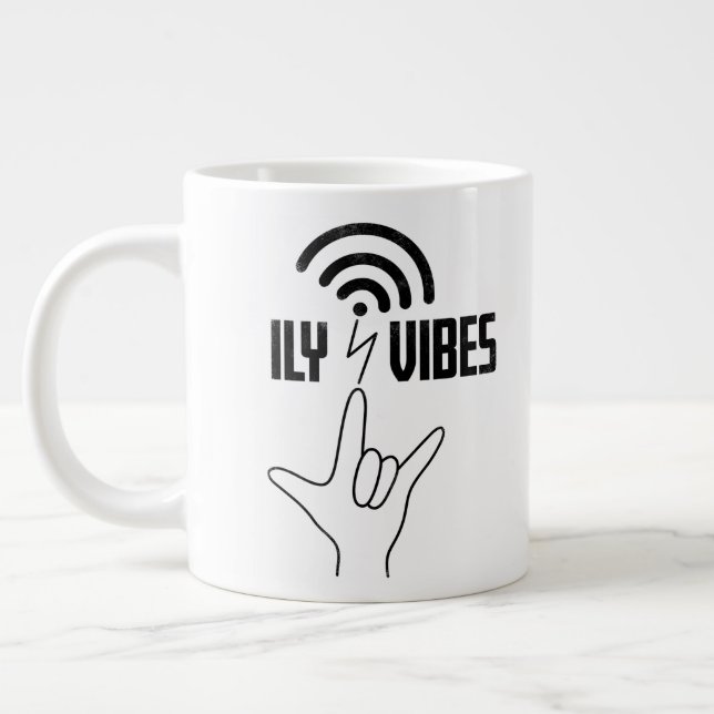 Taza De Café Gigante ILY Vibes - ASL Design  (Izquierda)