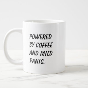 Taza De Café Gigante 'Impulsado por Café y Pánico Leve' divertido compa