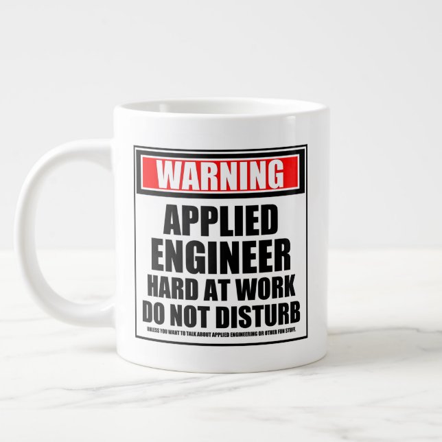 Taza De Café Gigante Ingeniero aplicado de advertencia en trabajo duro (Izquierda)