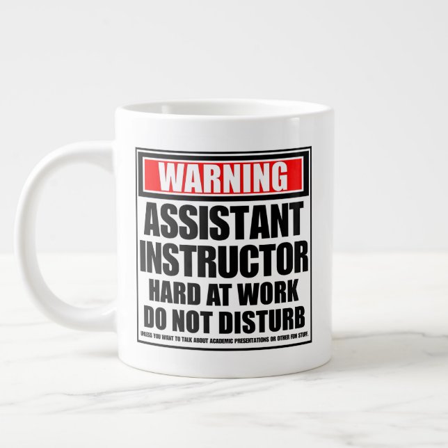 Taza De Café Gigante Instructor del asistente de advertencia en el trab (Izquierda)