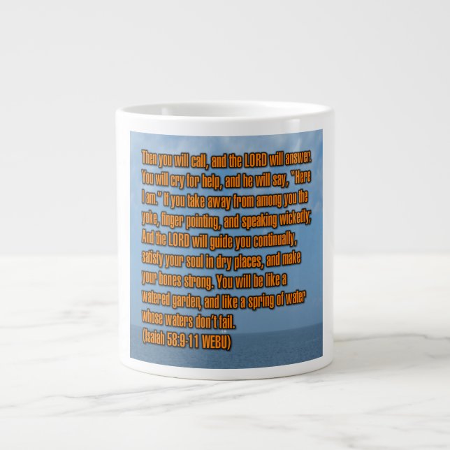 Taza De Café Gigante Isaiah 58:9-11 WEBU Mug (Frente)
