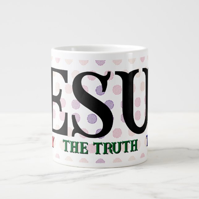 Taza De Café Gigante Jesús Way Truth Life Jumbo Mug (Frente)