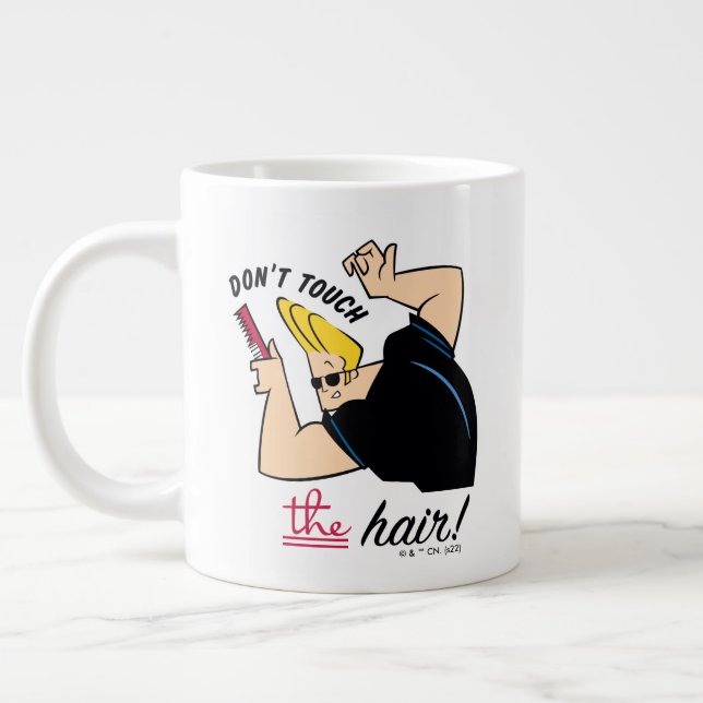 Taza De Café Gigante Johnny Bravo Comb - ¡No Toques El Pelo! (Izquierda)