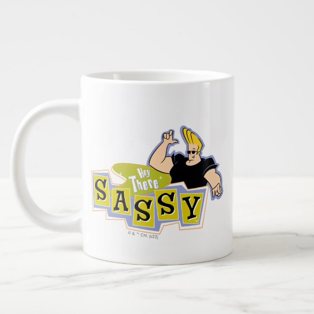 Taza De Café Gigante Johnny Bravo - Hey There Sassy (Izquierda)